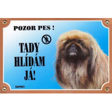 Farebná ceduľka Pozor pes, Pekinéz