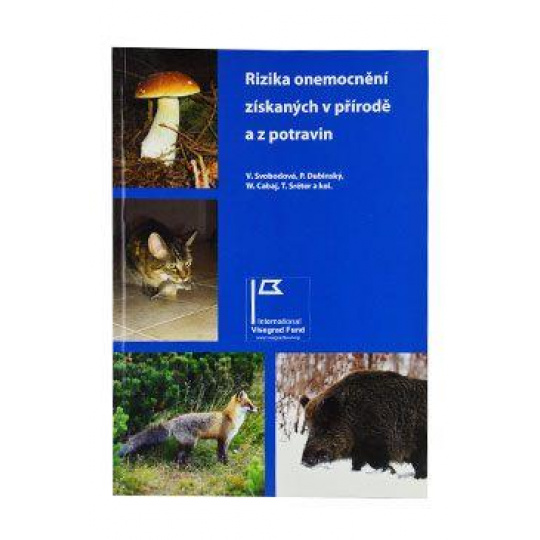 Publikácia-Riziká ochorení získaných v prírode a .. Publikácia-Riziká ochorení získaných v prírode a ..